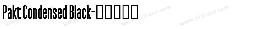 Pakt Condensed Black字体转换